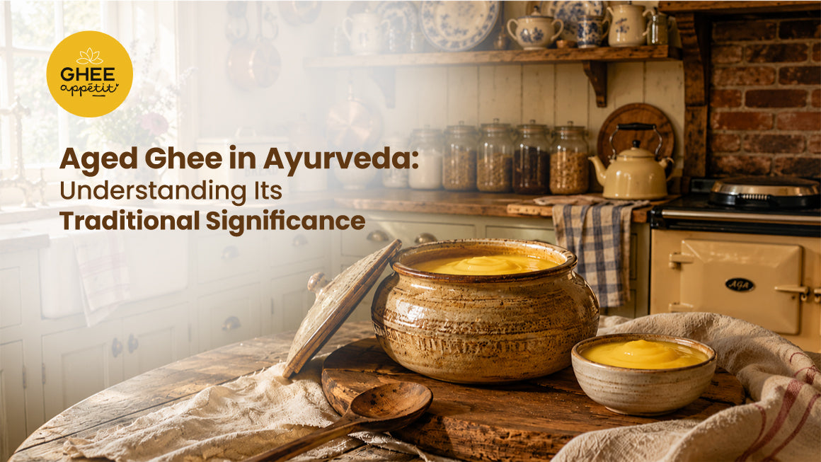 Aged Ghee in Ayurveda: Understanding Its Traditional Significance